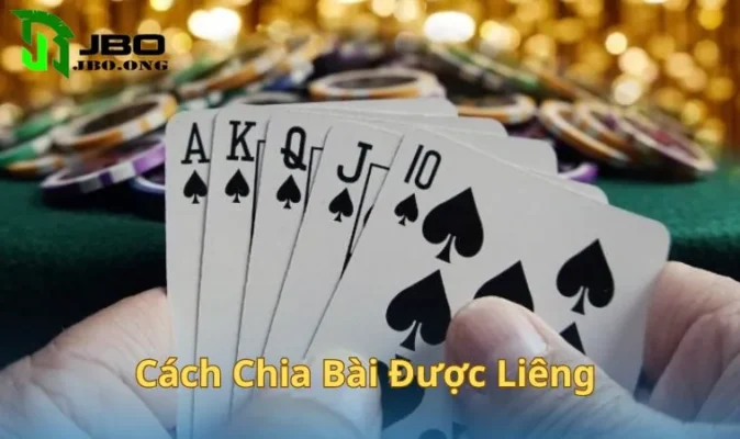 Cách Chia Bài Được Liêng – Thủ Thuật Chơi Của Giới Cao Thủ