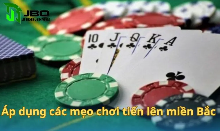Áp dụng các mẹo chơi tiến lên miền Bắc để làm chủ ván game