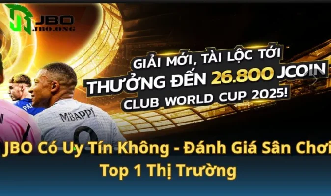 JBO Có Uy Tín Không - Đánh Giá Độ Chuyên Nghiệp Nhà Cái JBO