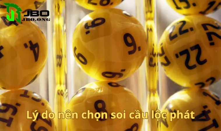 Lý do nên chọn soi cầu lộc phát