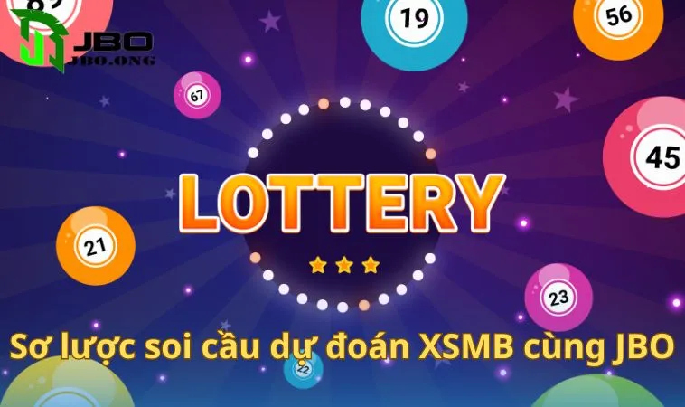 Sơ lược soi cầu dự đoán XSMB cùng JBO
